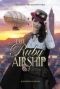 [The Diamond Thief 02] • The Ruby Airship